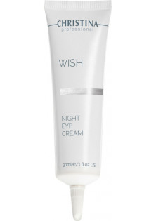 Купити Christina Нічний крем для шкіри навколо очей Wish Night Eye Cream вигідна ціна