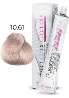 Крем-фарба Framcolor Glamour 10.61 за ціною 489₴  у категорії Італійська косметика Ефект для волосся Зволоження