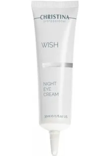 Нічний крем для шкіри навколо очей Wish Night Eye Cream за ціною 2940₴  у категорії ТОП продажів.