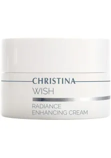 Омолаживающий крем Wish Radiance Enhancing Cream