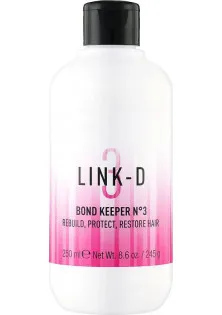 Зміцнюючий професійний засіб для волосся Bond Keeper №3 за ціною 810₴  у категорії Косметика для волосся Серiя Link-D