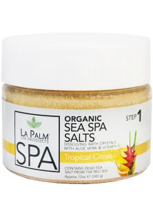 Купить La Palm Соль для рук и ног Sea Spa Salts Tropical Citrus с морскими минералами выгодная цена